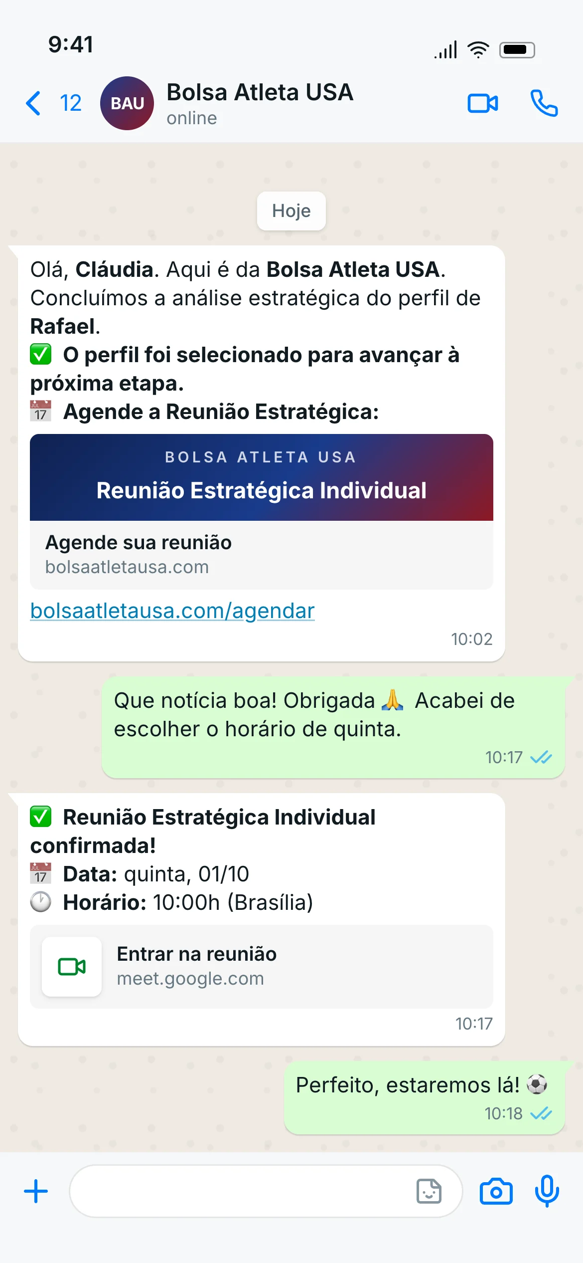 Conversa de WhatsApp da Bolsa Atleta USA com uma mãe: mensagem informando que o perfil do atleta foi selecionado, com link para agendar a Reunião Estratégica Individual, resposta da família, confirmação automática da reunião com data, horário e link do Google Meet, e a resposta final da família confirmando presença.